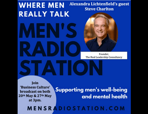 Interview with Men’s Radio – Business Culture, What Makes A Real Leader